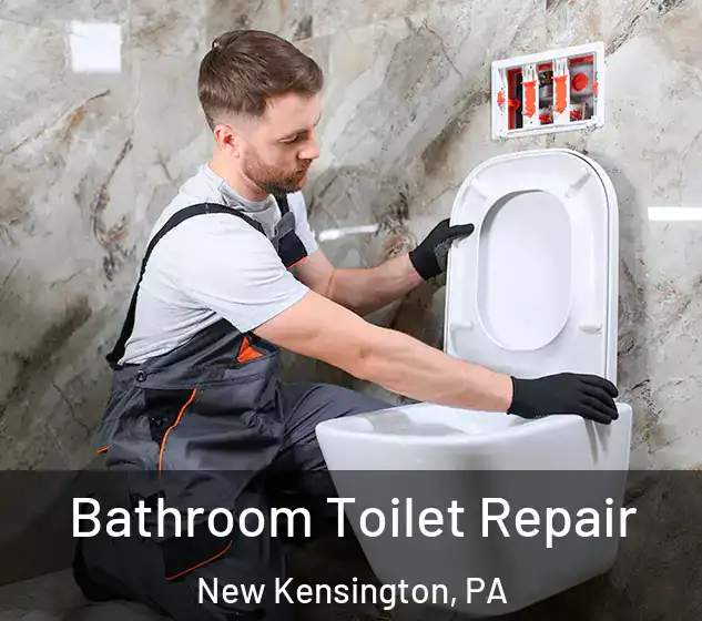  Bathroom Toilet Repair New Kensington, PA