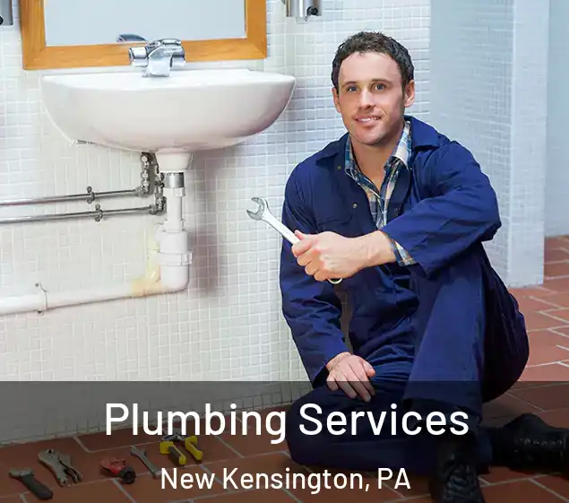  Plumbing Services New Kensington, PA