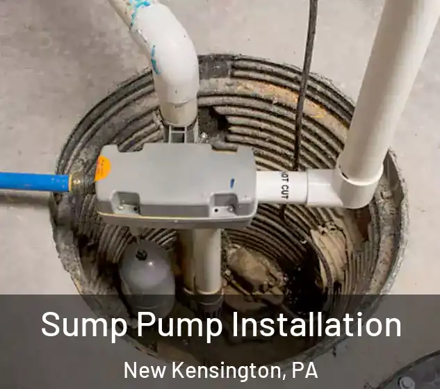  Sump Pump Installation New Kensington, PA