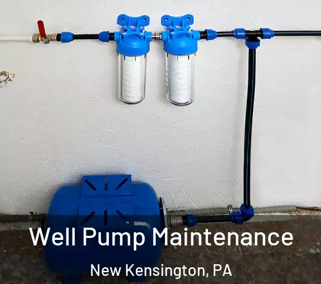  Well Pump Maintenance New Kensington, PA
